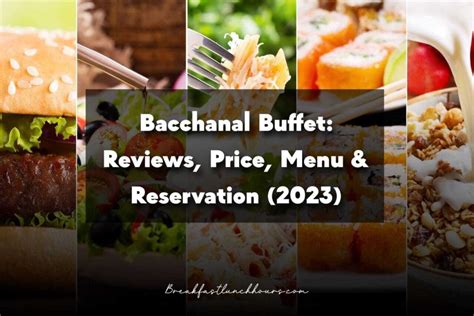 Bacchanal Buffet: Price, Photos & Menu In 2024 .